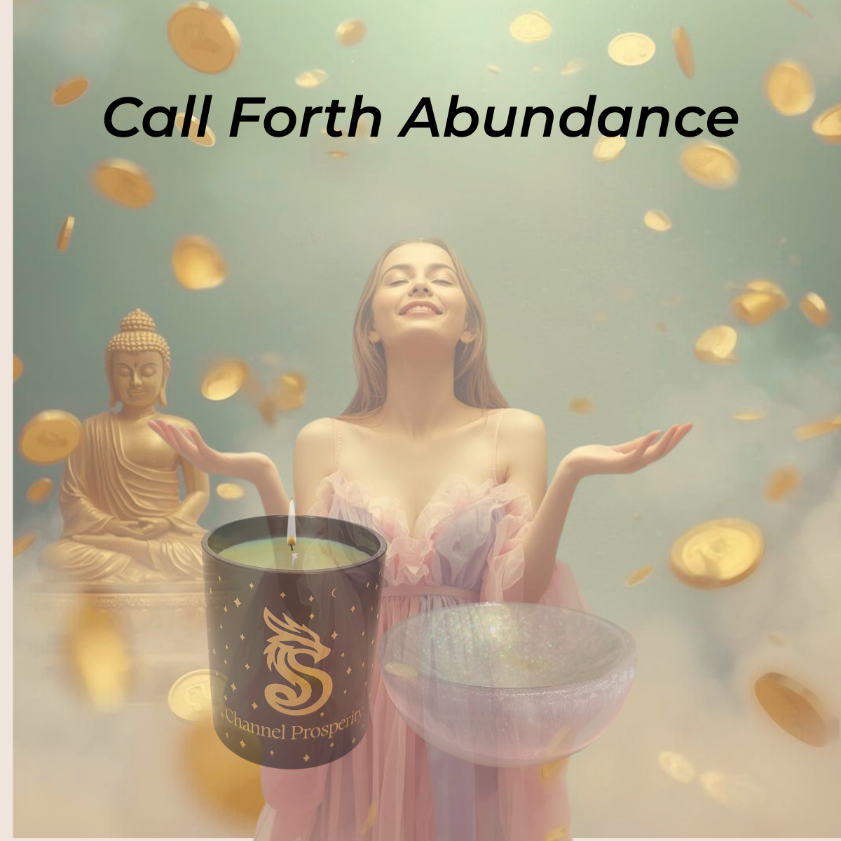 Woman meditating with gold coins, Buddha statue, prosperity candle, and crystal bowl